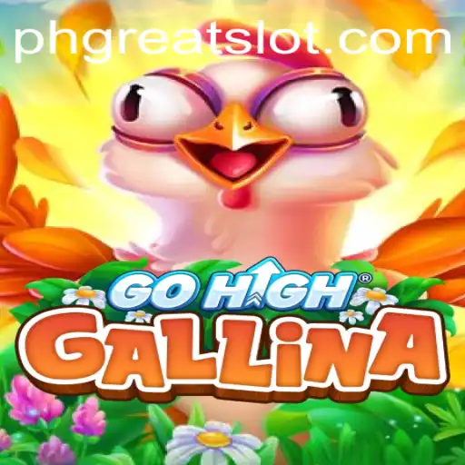 Exploring GoHighGallina