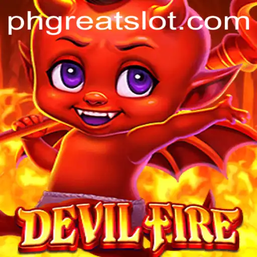 Unleashing DevilFire: A Thrilling Adventure with a Fiery Twist